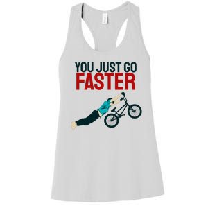 You Just Go Faster Women's Racerback Tank