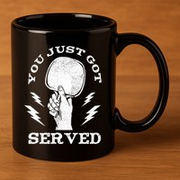 You Just Got Served Hand Holding Ping Pong Paddle Sport 11oz C Handle Ceramic Mug