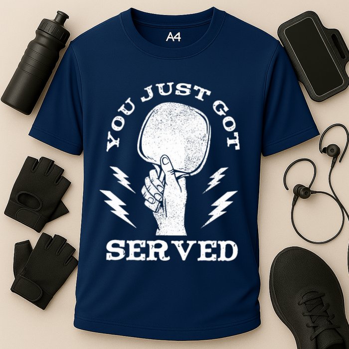 You Just Got Served Hand Holding Ping Pong Paddle Sport Cooling Performance Crew T-Shirt