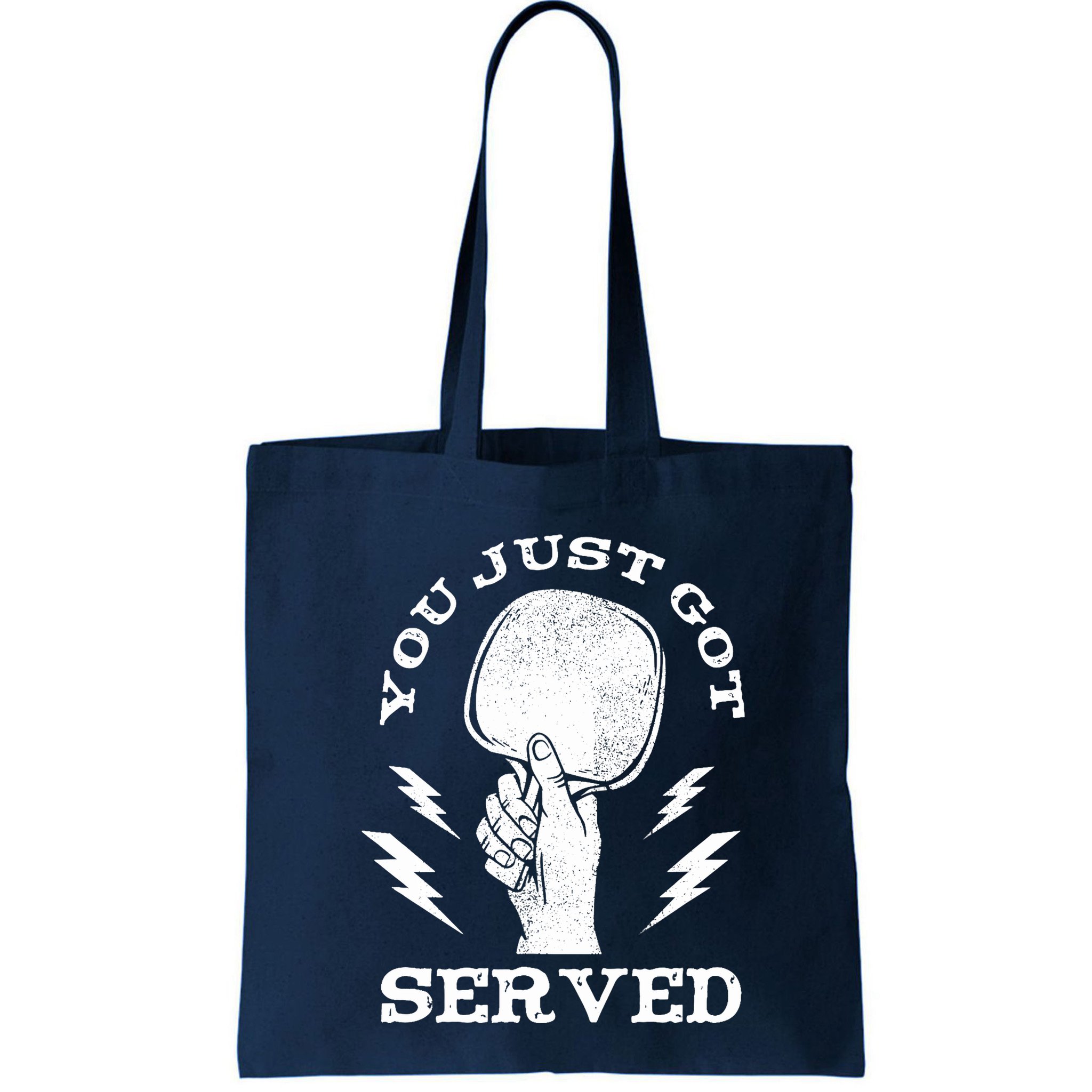 You Just Got Served Hand Holding Ping Pong Paddle Sport Bag
