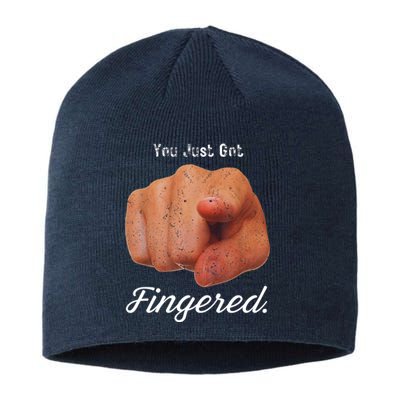 You Just Got Fingered Sustainable Beanie