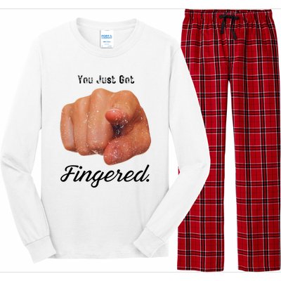 You Just Got Fingered Long Sleeve Pajama Set