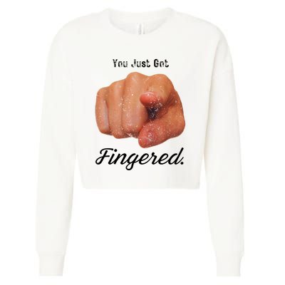 You Just Got Fingered Cropped Pullover Crew