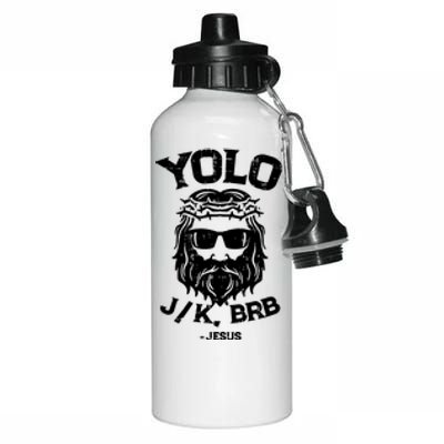 Yolo Just Kissing Be Right Back Jesus Funny Aluminum Water Bottle 