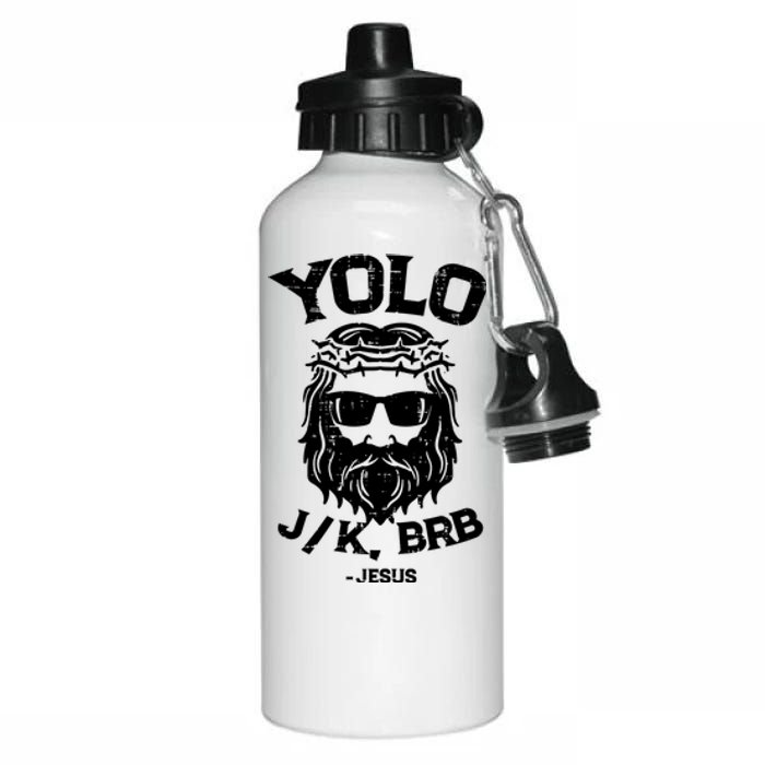 Yolo Just Kissing Be Right Back Jesus Funny Aluminum Water Bottle