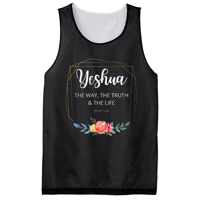 Yeshua Jesus The Way Truth Life Christian Faith Scripture Mesh Reversible Basketball Jersey Tank