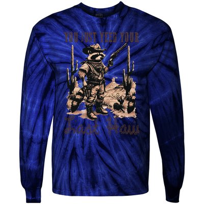 You Just Yeed Your Last Haw Funny Raccoon Tie-Dye Long Sleeve Shirt