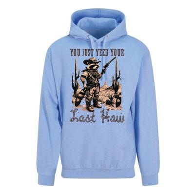 You Just Yeed Your Last Haw Funny Raccoon Unisex Surf Hoodie