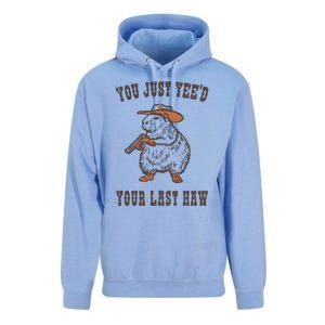 You Just YeeD Your Last Haw Unisex Surf Hoodie