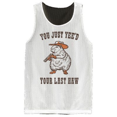 You Just YeeD Your Last Haw Mesh Reversible Basketball Jersey Tank