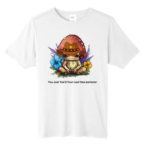 You Just Yeed Your Last Haw Partner. Cowboy Frog Meme Gift Idea. Tall Fusion ChromaSoft Performance T-Shirt