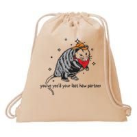 You Just YeeD Your Last Haw Shirts Cowboy Possum Meme Drawstring Bag