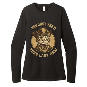 You Just YeeD Your Last Haw Western Cat Cowboy Womens CVC Long Sleeve Shirt