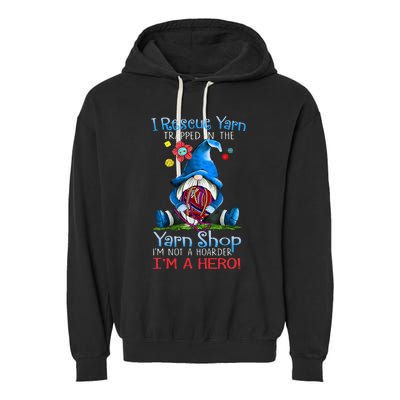 Yarn Knitting Crochet Hoarder Gnome Funny Gift Apparel Garment-Dyed Fleece Hoodie