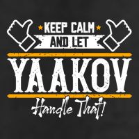 Yaakov Keep Calm And Let Yaakov Handle That Gift Cool Comfort Performance Bucket Hat