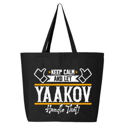 Yaakov Keep Calm And Let Yaakov Handle That Gift 25L Jumbo Tote