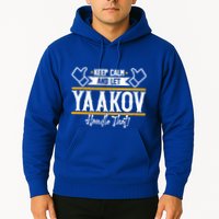 Yaakov Keep Calm And Let Yaakov Handle That Gift Hoodie