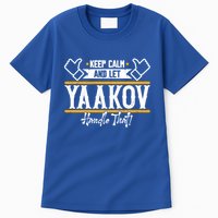 Yaakov Keep Calm And Let Yaakov Handle That Gift Tall T-Shirt