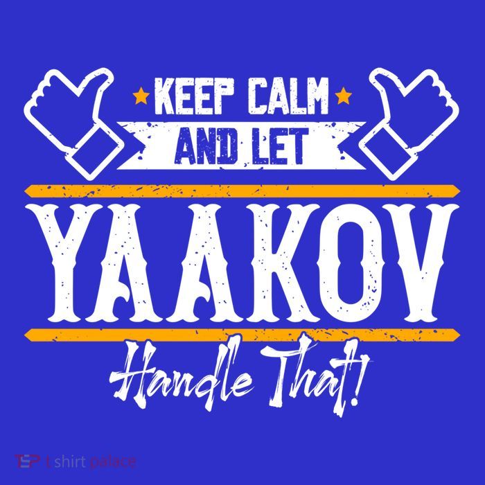 Yaakov Keep Calm And Let Yaakov Handle That Gift Baby Bodysuit