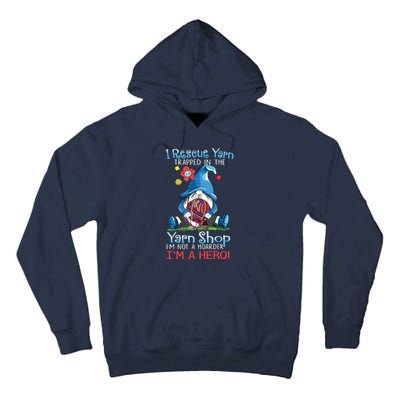 Yarn Knitting Crochet Hoarder Gnome Funny Gift Apparel Tall Hoodie