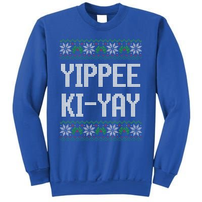 Yippee kiyay  funny Christmas  Sweatshirt