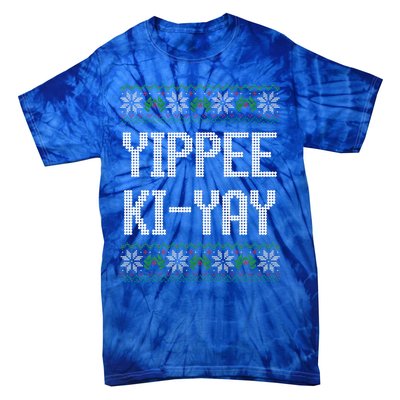 Yippee kiyay  funny Christmas  Tie-Dye T-Shirt