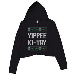 Yippee kiyay  funny Christmas Crop Fleece Hoodie