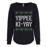 Yippee kiyay  funny Christmas Womens California Wash Sweatshirt