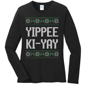 Yippee kiyay  funny Christmas Ladies Long Sleeve Shirt