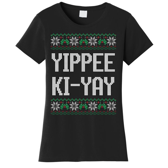 Yippee kiyay  funny Christmas Women's T-Shirt