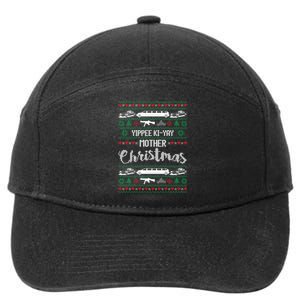 Yipee Ki-yay Funny Christmas Mother Ugly Christmas Sweaters 7-Panel Snapback Hat