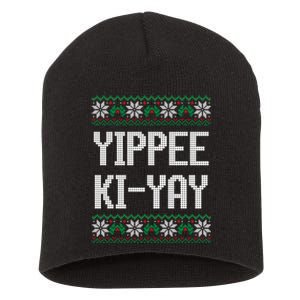 Yippee Kiyay Funny Christmas Short Acrylic Beanie