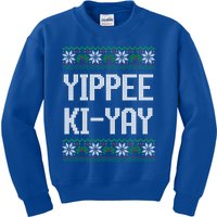 Yippee Kiyay Funny Christmas Great Gift Kids Sweatshirt