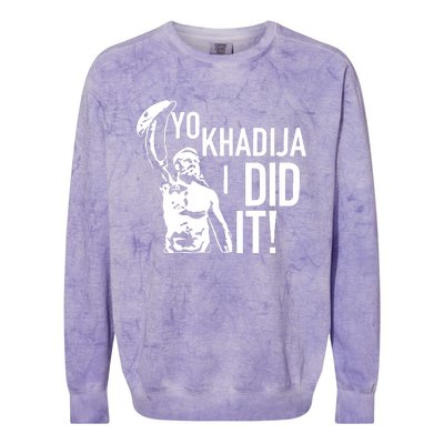 Yo Khadija I Did It Colorblast Crewneck Sweatshirt