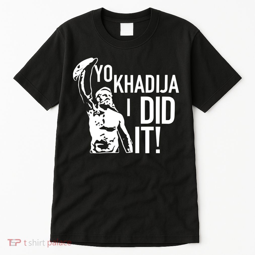 Yo Khadija I Did It Tall T-Shirt