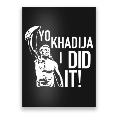 Yo Khadija I Did It Poster