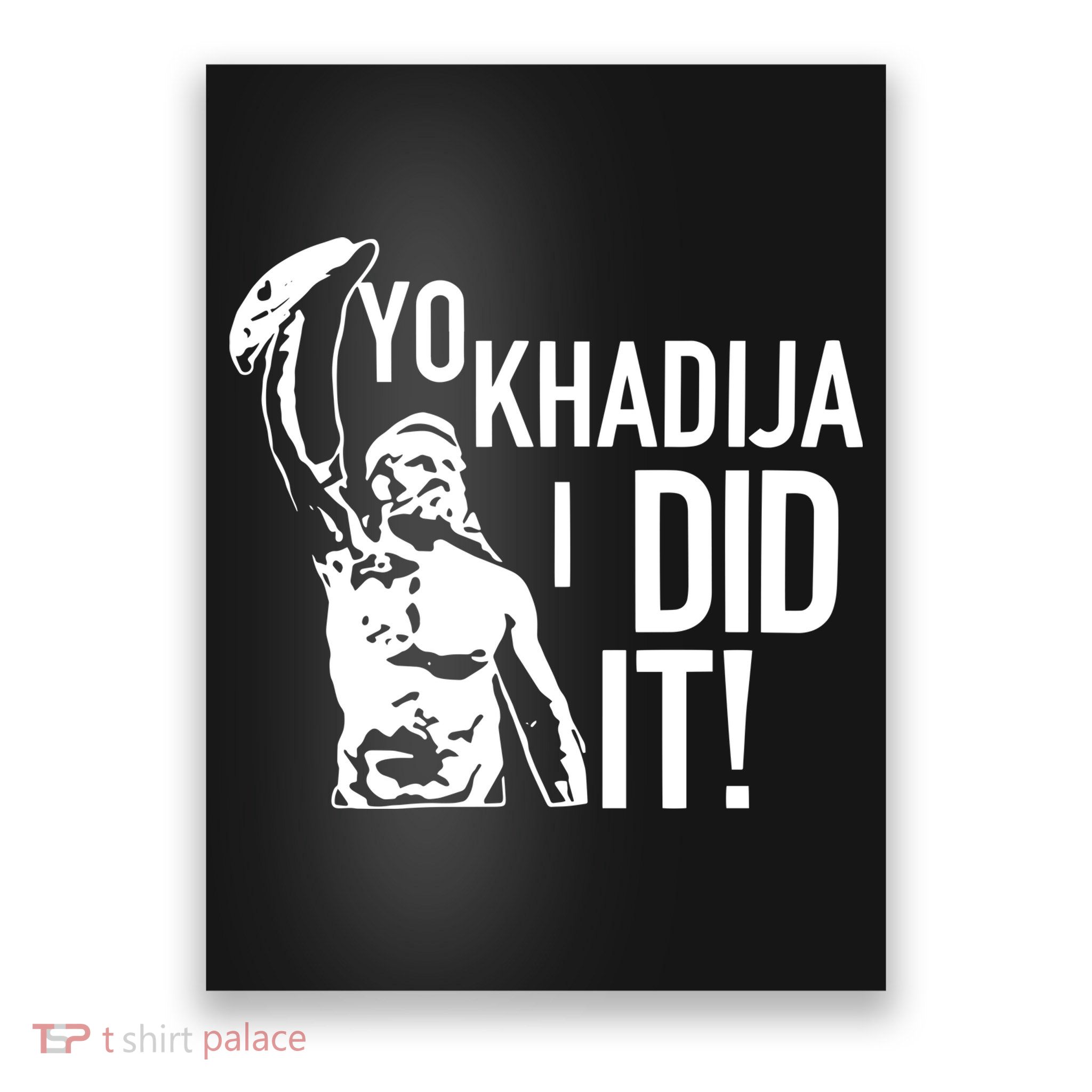 Yo Khadija I Did It Poster