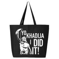 Yo Khadija I Did It 25L Jumbo Tote