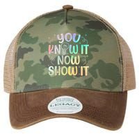 You Know It Now Show It Testing Day Teacher Legacy Tie Dye Trucker Hat