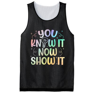 You Know It Now Show It Testing Day Teacher Mesh Reversible Basketball Jersey Tank