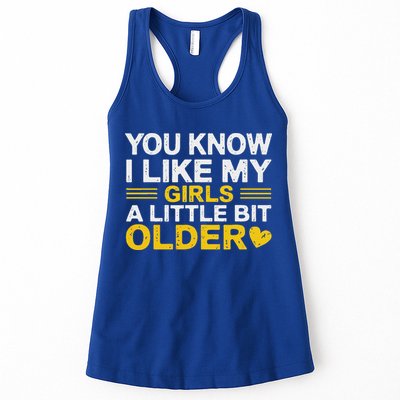 You Know I Like My Girl A Little Bit Older Womens Tank Top