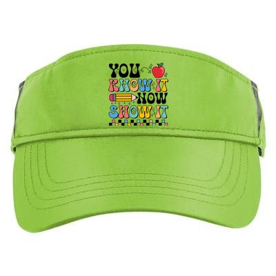 You Know It Now Show It Testing Day Teacher Life Adult Drive Performance Visor