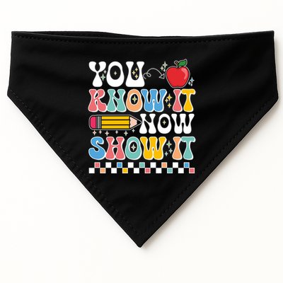 You Know It Now Show It Testing Day Teacher Life USA-Made Doggie Bandana