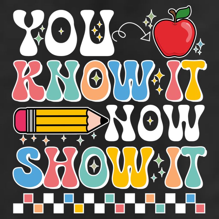 You Know It Now Show It Testing Day Teacher Life Golf Towel