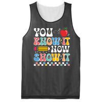 You Know It Now Show It Testing Day Teacher Life Mesh Reversible Basketball Jersey Tank