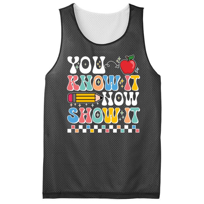 You Know It Now Show It Testing Day Teacher Life Mesh Reversible Basketball Jersey Tank