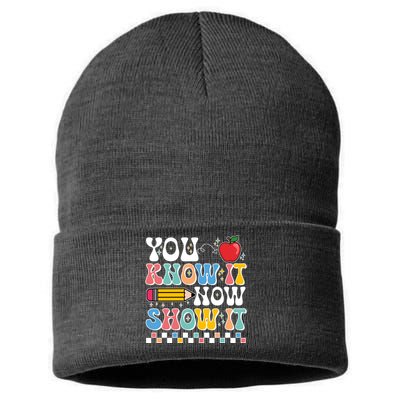 You Know It Now Show It Testing Day Teacher Life Sustainable Knit Beanie