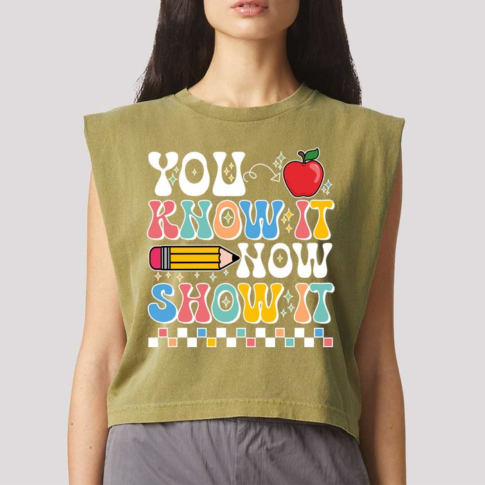 You Know It Now Show It Testing Day Teacher Life Garment-Dyed Women's Muscle Tee