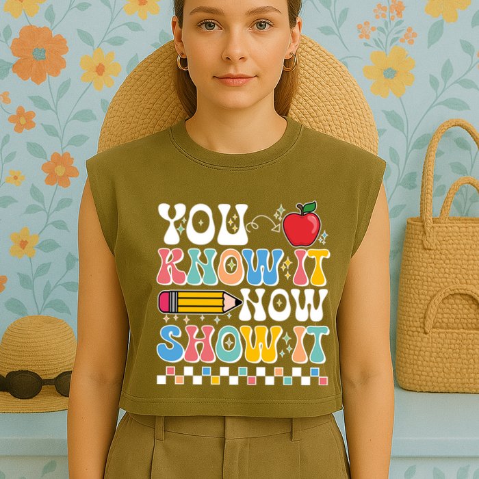 You Know It Now Show It Testing Day Teacher Life Garment-Dyed Women's Muscle Tee