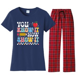 You Know It Now Show It Testing Day Teacher Life Women's Flannel Pajama Set